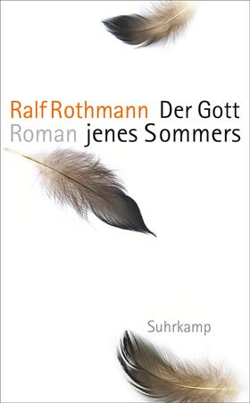 Rothmann |  Der Gott jenes Sommers | Buch |  Sack Fachmedien