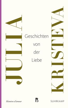 Kristeva | Geschichten von der Liebe | Buch | 978-3-518-46989-7 | sack.de