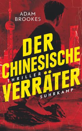 Brookes / Wörtche |  Der chinesische Verräter | Buch |  Sack Fachmedien