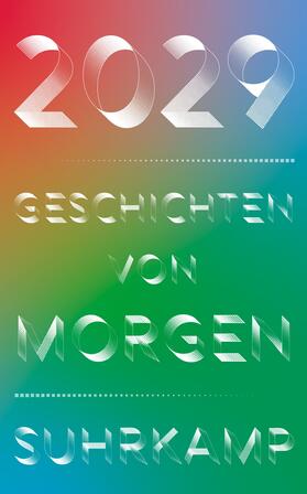 Brandt / Granderath / Hattendorf |  2029 - Geschichten von morgen | Buch |  Sack Fachmedien