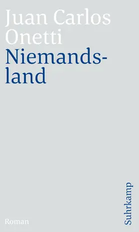 Onetti / Dormagen |  Niemandsland | Buch |  Sack Fachmedien