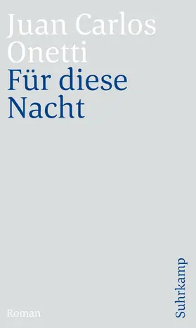 Onetti / Dormagen |  Für diese Nacht | Buch |  Sack Fachmedien