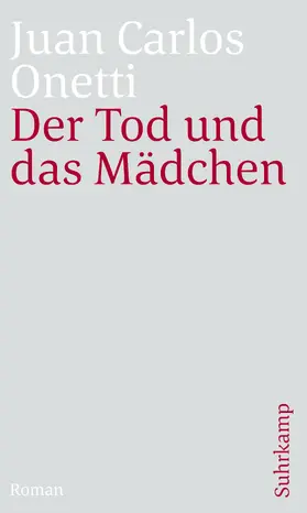 Onetti |  Der Tod und das Mädchen | Buch |  Sack Fachmedien