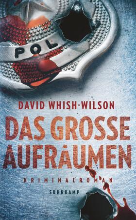 Whish-Wilson / Wörtche |  Das große Aufräumen | Buch |  Sack Fachmedien
