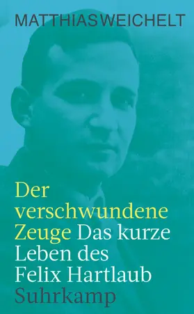 Weichelt |  Der verschwundene Zeuge | Buch |  Sack Fachmedien