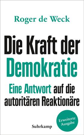 Weck |  Die Kraft der Demokratie | Buch |  Sack Fachmedien