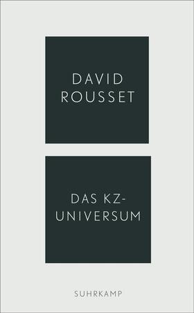 Rousset |  Das KZ-Universum | Buch |  Sack Fachmedien