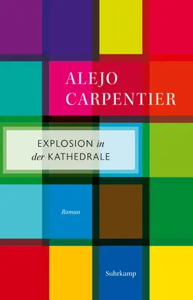 Carpentier |  Explosion in der Kathedrale | Buch |  Sack Fachmedien