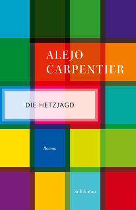 Carpentier |  Carpentier, A: Hetzjagd | Buch |  Sack Fachmedien