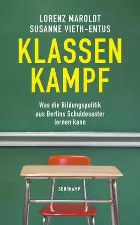 Maroldt / Vieth-Entus |  Klassenkampf | Buch |  Sack Fachmedien