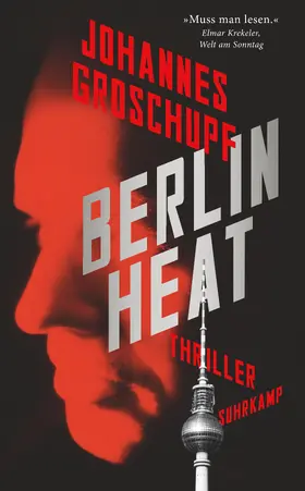 Groschupf / Wörtche |  Berlin Heat | Buch |  Sack Fachmedien