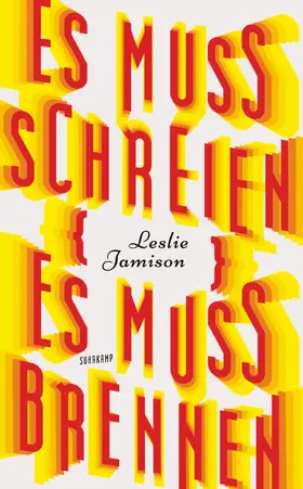 Jamison |  Es muss schreien, es muss brennen | Buch |  Sack Fachmedien