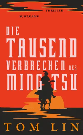 Lin / Wörtche |  Die tausend Verbrechen des Ming Tsu | Buch |  Sack Fachmedien