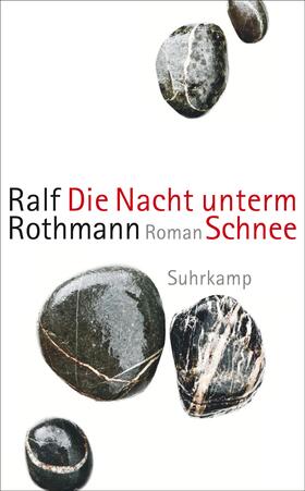 Rothmann |  Die Nacht unterm Schnee | Buch |  Sack Fachmedien