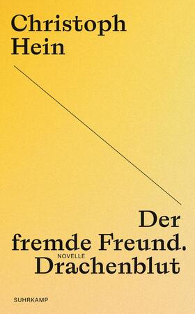 Hein |  Der fremde Freund. Drachenblut | Buch |  Sack Fachmedien