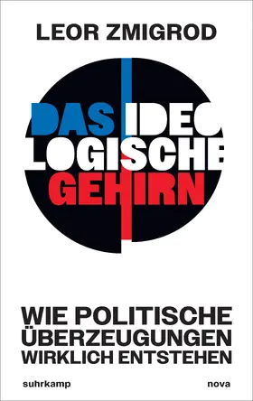 Zmigrod |  Das ideologische Gehirn | Buch |  Sack Fachmedien