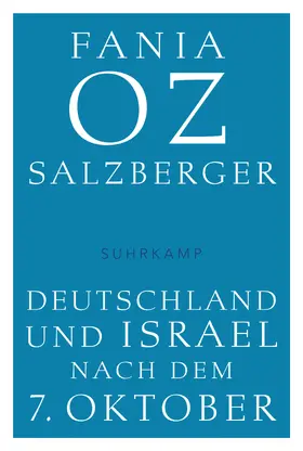 Oz-Salzberger |  Deutschland und Israel nach dem 7. Oktober | Buch |  Sack Fachmedien