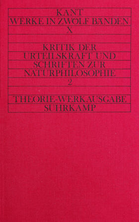 Kant / Weischedel |  Kritik der Urteilskraft und naturphilosophische Schriften | Buch |  Sack Fachmedien