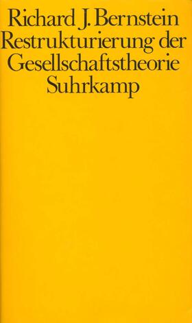 Bernstein |  Restrukturierung der Gesellschaftstheorie | Buch |  Sack Fachmedien