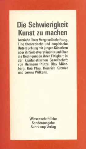 Pfütze / Münzberg / Pfau |  Die Schwierigkeit, Kunst zu machen – Antriebe ihrer Vergesellschaftung | Buch |  Sack Fachmedien