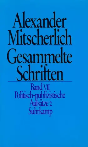 Mitscherlich / Wiegandt / Menne |  Gesammelte Schriften in zehn Bänden | Buch |  Sack Fachmedien