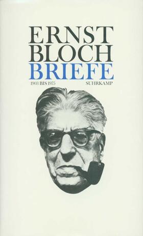 Bloch / Schmidt / Fromman |  Briefe 1903–1975 | Buch |  Sack Fachmedien