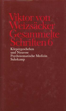 Weizsäcker / Achilles / Janz |  Gesammelte Schriften in zehn Bänden | Buch |  Sack Fachmedien