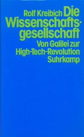 Kreibich |  Die Wissenschaftsgesellschaft | Buch |  Sack Fachmedien