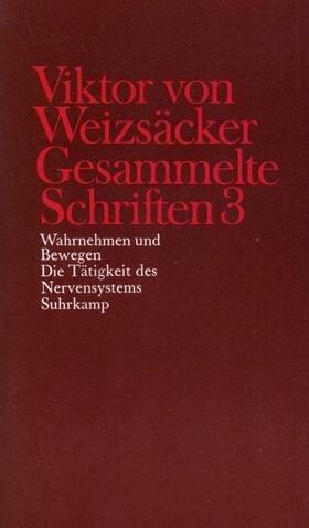 Weizsäcker / Janz / Schrenk |  Gesammelte Schriften in zehn Bänden | Buch |  Sack Fachmedien