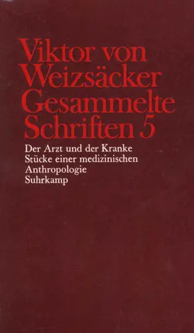 Weizsäcker / Achilles / Janz | Gesammelte Schriften in zehn Bänden | Buch | 978-3-518-57783-7 | sack.de