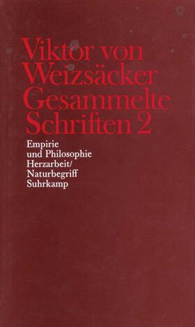 Weizsäcker / Rimpau / Achilles |  Gesammelte Schriften in zehn Bänden | Buch |  Sack Fachmedien