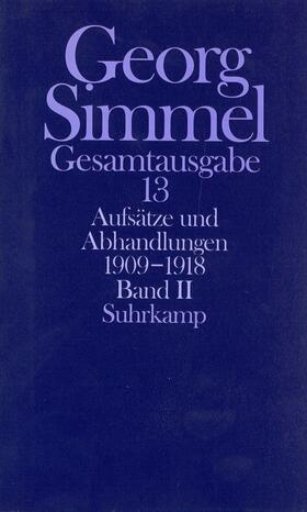 Simmel / Latzel / Rammstedt |  Aufsätze und Abhandlungen 1909 - 1918. Bd. 2 | Buch |  Sack Fachmedien
