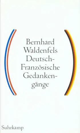 Waldenfels |  Deutsch-französische Gedankengänge | Buch |  Sack Fachmedien