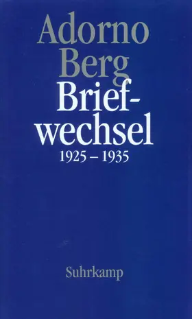 Adorno / Berg / Lonitz |  Briefe und Briefwechsel | Buch |  Sack Fachmedien