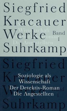Kracauer / Mülder-Bach |  Kracauer, S: Werke 1 | Buch |  Sack Fachmedien