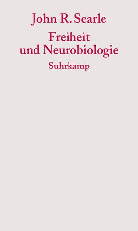 Searle |  Freiheit und Neurobiologie | Buch |  Sack Fachmedien