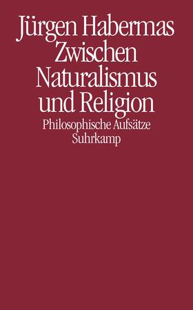 Habermas |  Zwischen Naturalismus und Religion | Buch |  Sack Fachmedien