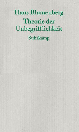 Blumenberg / Haverkamp |  Theorie der Unbegrifflichkeit | Buch |  Sack Fachmedien