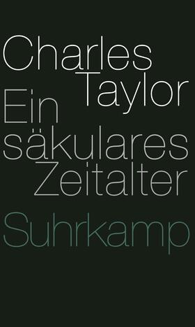 Taylor |  Ein säkulares Zeitalter | Buch |  Sack Fachmedien