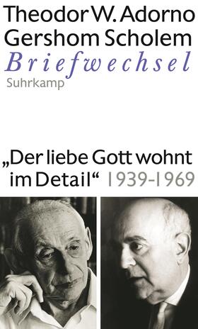 Adorno / Scholem / Angermann |  Adorno, T: Der liebe Gott wohnt im Detail | Buch |  Sack Fachmedien