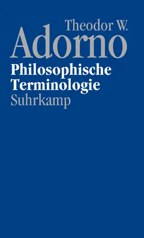 Adorno / Lonitz / Theodor W. Adorno Archiv |  Nachgelassene Schriften. Abteilung IV: Vorlesungen | Buch |  Sack Fachmedien