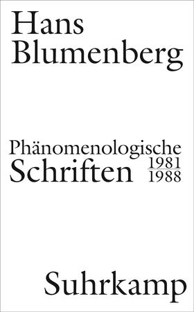 Blumenberg / Zambon |  Blumenberg, H: Phänomenologische Schriften | Buch |  Sack Fachmedien