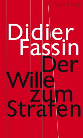 Fassin |  Der Wille zum Strafen | Buch |  Sack Fachmedien