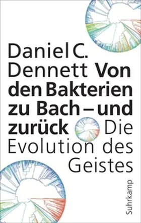 Dennett |  Von den Bakterien zu Bach - und zurück | Buch |  Sack Fachmedien