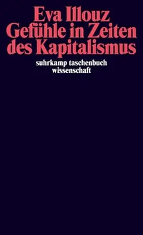 Illouz |  Gefühle in Zeiten des Kapitalismus | eBook | Sack Fachmedien