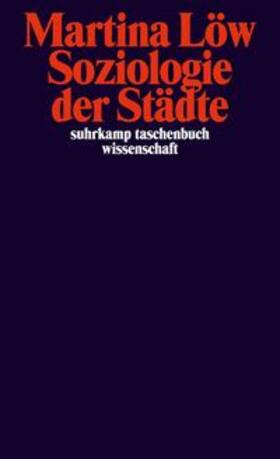 Löw |  Soziologie der Städte | eBook | Sack Fachmedien