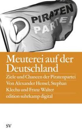 Walter / Hensel / Klecha |  Meuterei auf der Deutschland | eBook | Sack Fachmedien