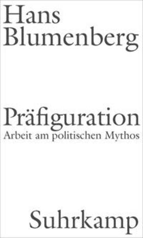 Blumenberg / Nicholls / Heidenreich |  Präfiguration | eBook | Sack Fachmedien