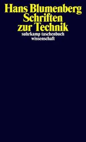 Blumenberg / Schmitz / Stiegler |  Schriften zur Technik | eBook | Sack Fachmedien