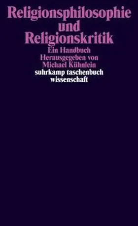 Kühnlein |  Religionsphilosophie und Religionskritik | eBook | Sack Fachmedien